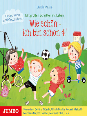 cover image of Wie schön--ich bin schon 4!